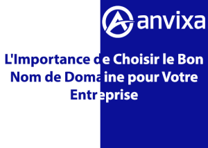 Nom de Domaine pour Votre Entreprise